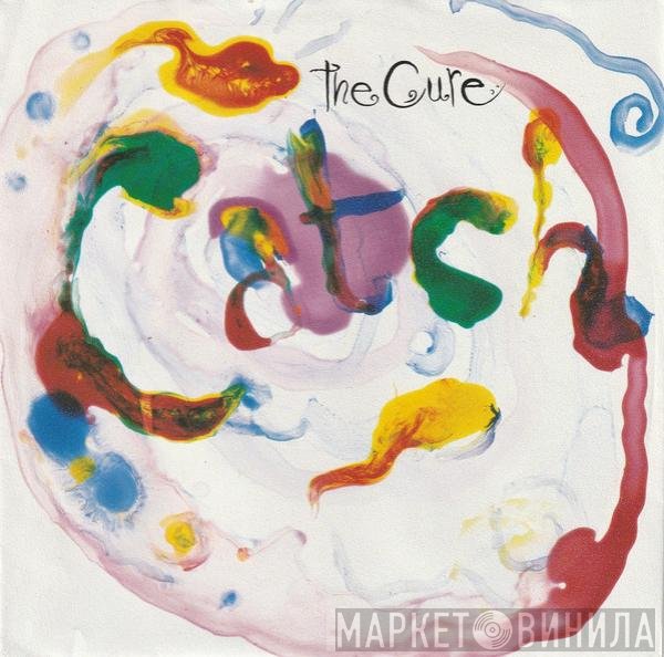 The Cure  - Catch