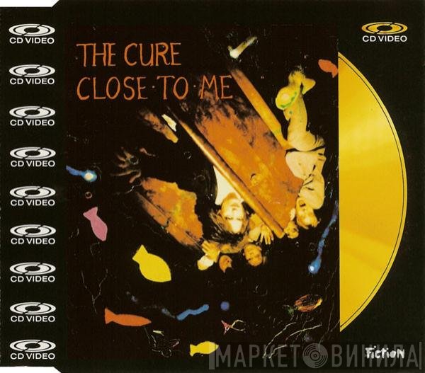 The Cure  - Close To Me