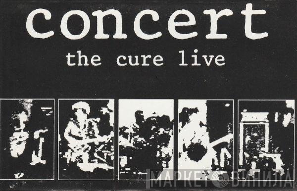 The Cure - Concert Live