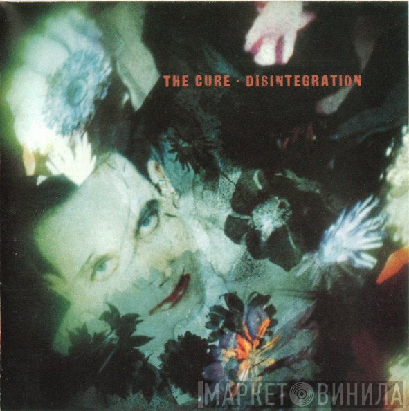 The Cure  - Disintegration