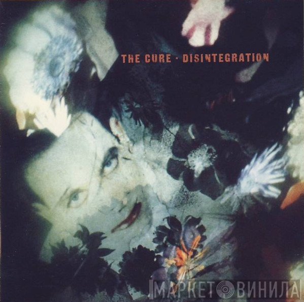 The Cure  - Disintegration