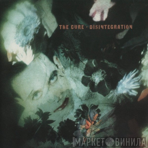The Cure  - Disintegration