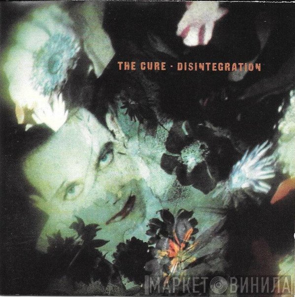 The Cure  - Disintegration