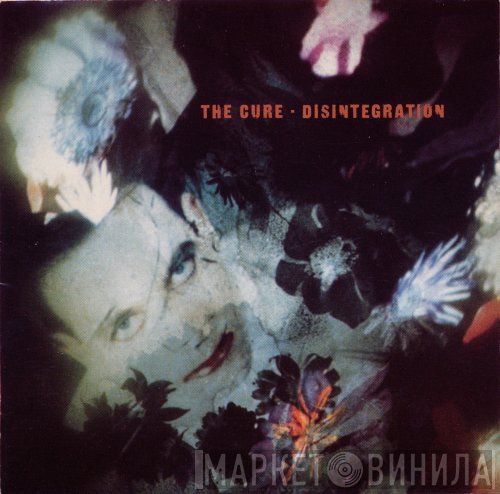 The Cure  - Disintegration