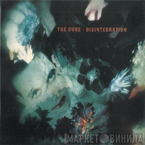The Cure  - Disintegration