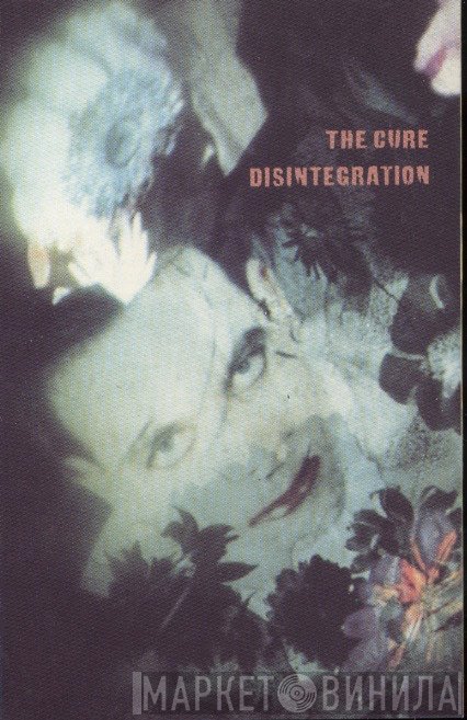 The Cure  - Disintegration