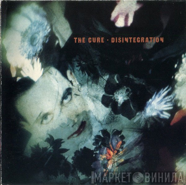 The Cure  - Disintegration