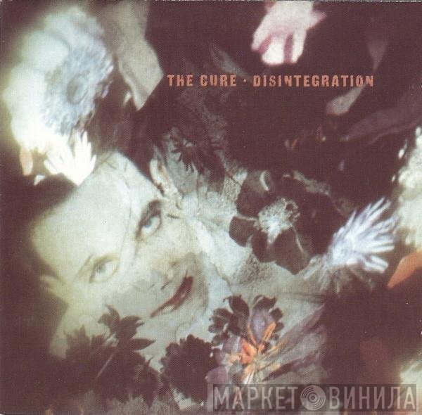The Cure  - Disintegration