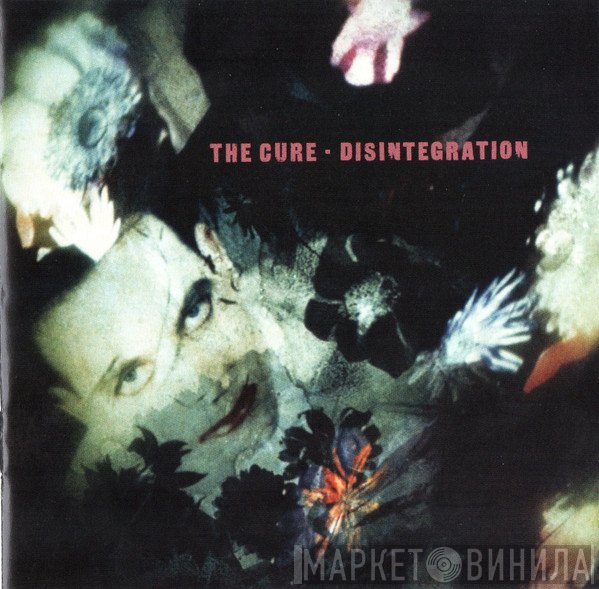 The Cure  - Disintegration