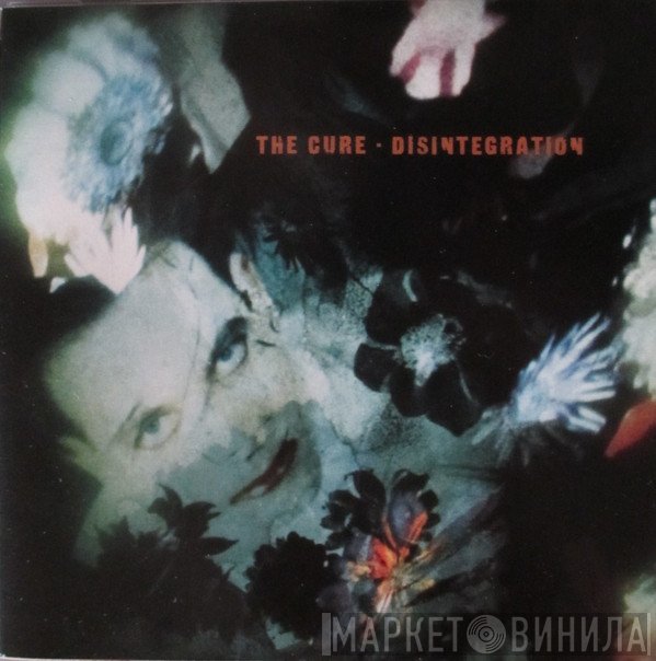 The Cure  - Disintegration