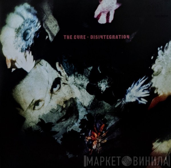 The Cure  - Disintegration