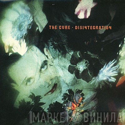 The Cure - Disintegration