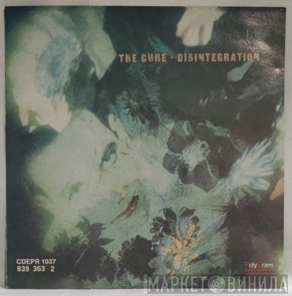 The Cure  - Disintegration