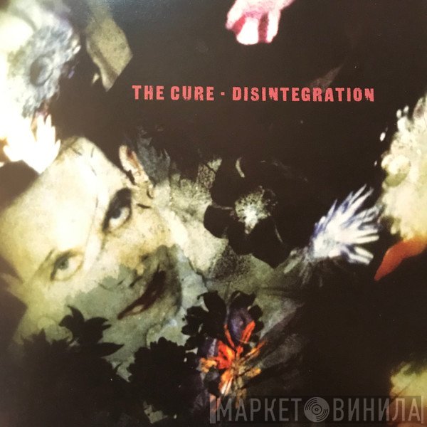 The Cure  - Disintegration