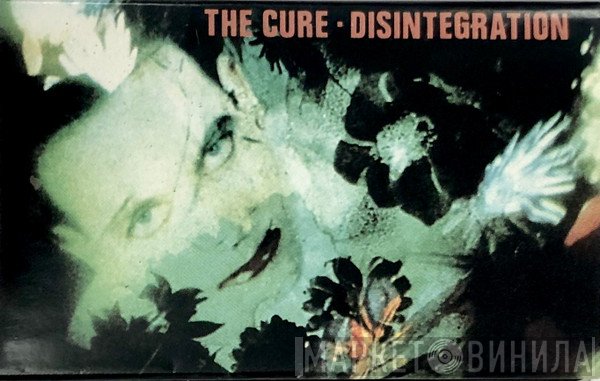 The Cure  - Disintegration