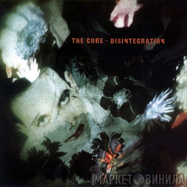 The Cure  - Disintegration