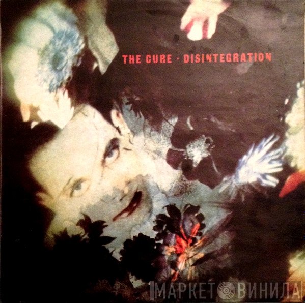 The Cure  - Disintegration