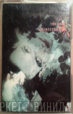 The Cure  - Disintegration
