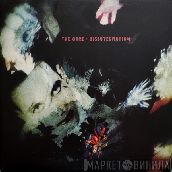 The Cure  - Disintegration