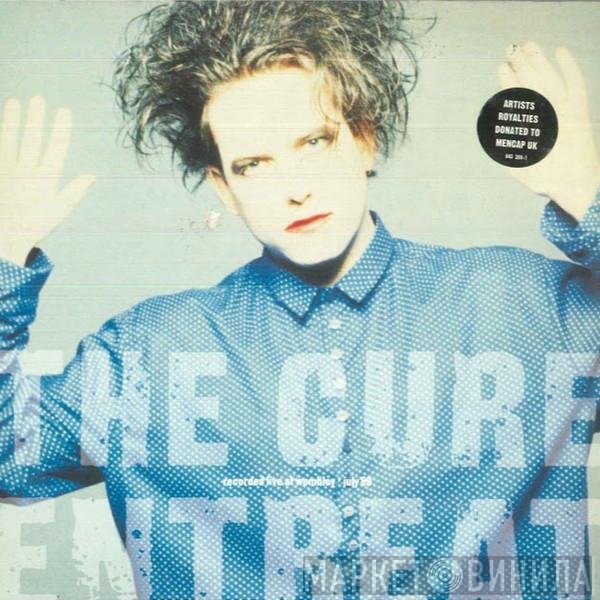 The Cure - Entreat