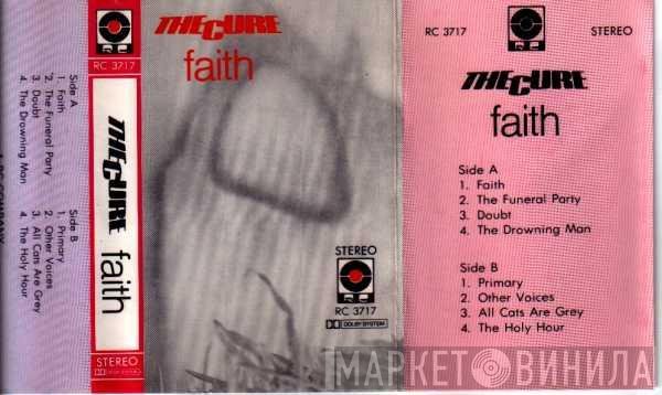 The Cure  - Faith