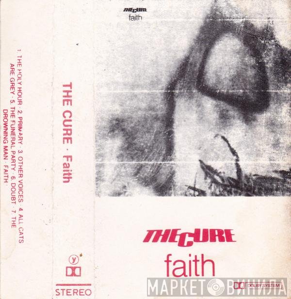 The Cure  - Faith