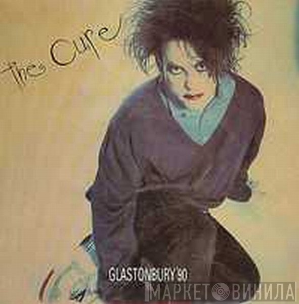 The Cure  - Glastonbury'90