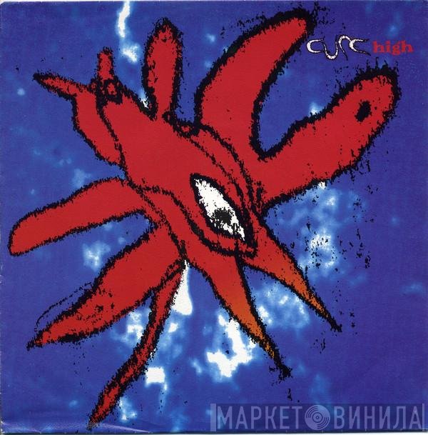 The Cure  - High