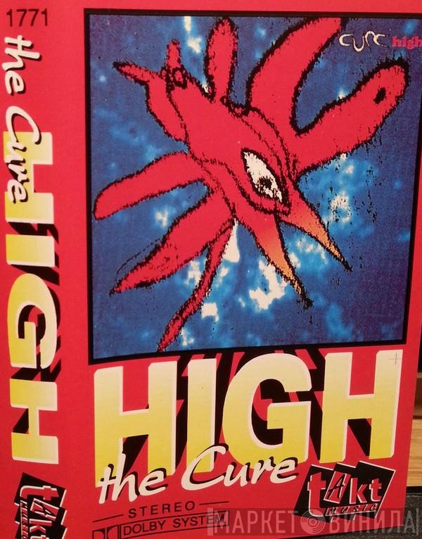 The Cure  - High
