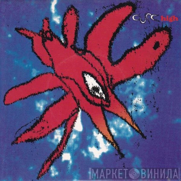 The Cure  - High