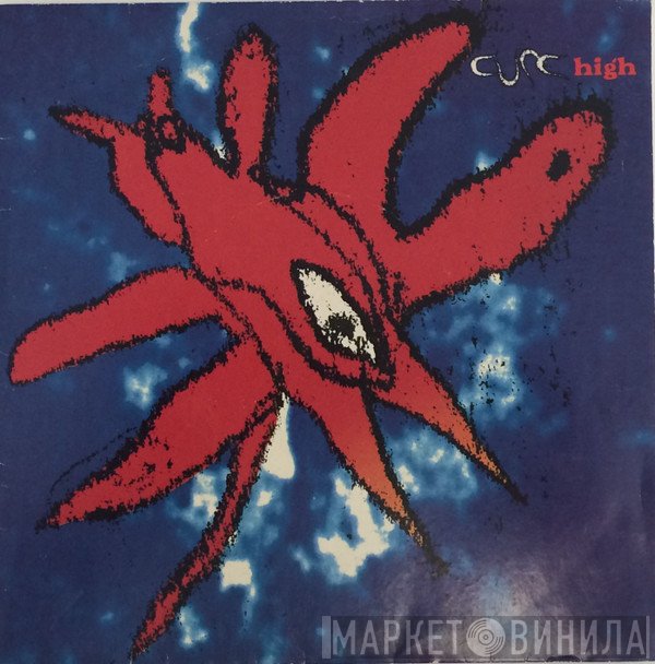 The Cure  - High