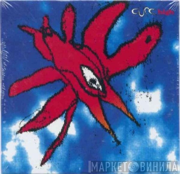 The Cure  - High