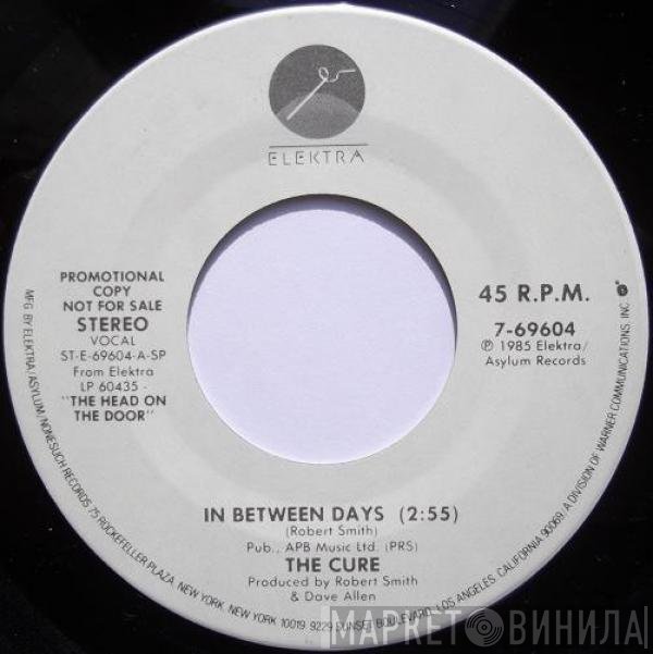 The Cure  - In Between Days