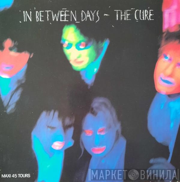 The Cure  - In Between Days