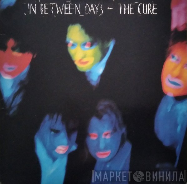The Cure  - In Between Days
