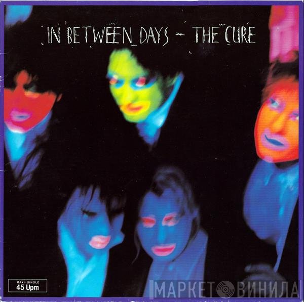 The Cure  - In Between Days