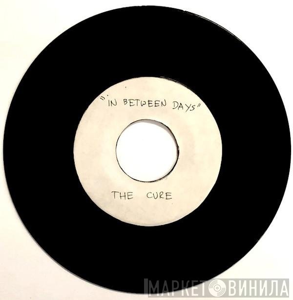The Cure  - In Between Days