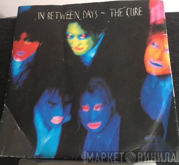 The Cure  - In Between Days