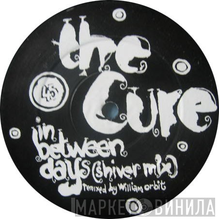 The Cure  - In Between Days