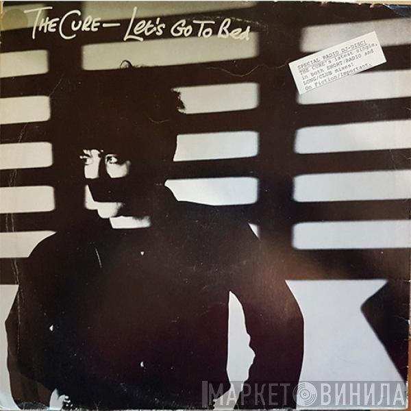 The Cure  - Let's Go To Bed