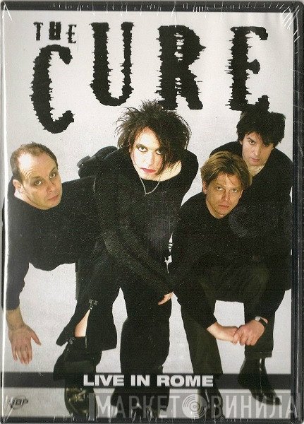 The Cure  - Live in Rome