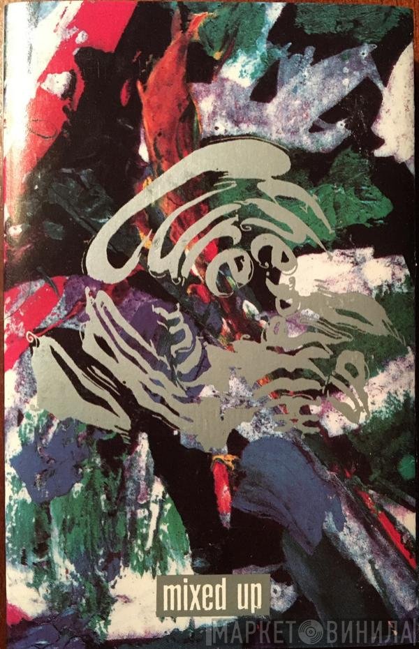 The Cure  - Mixed Up