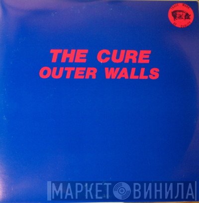 The Cure  - Outer Walls
