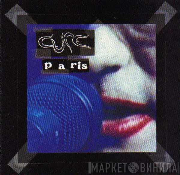 The Cure  - Paris