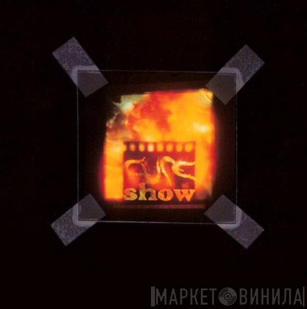 The Cure  - Show