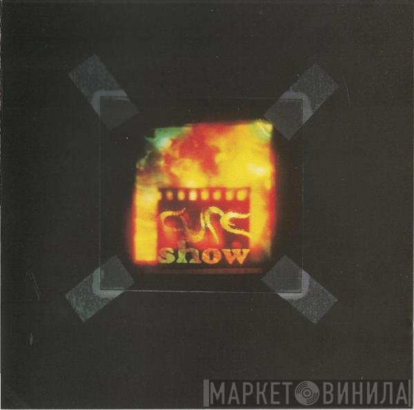The Cure  - Show