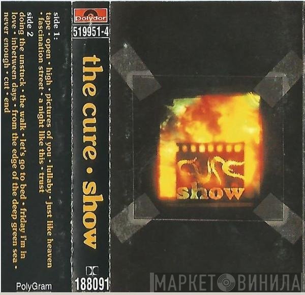 The Cure  - Show