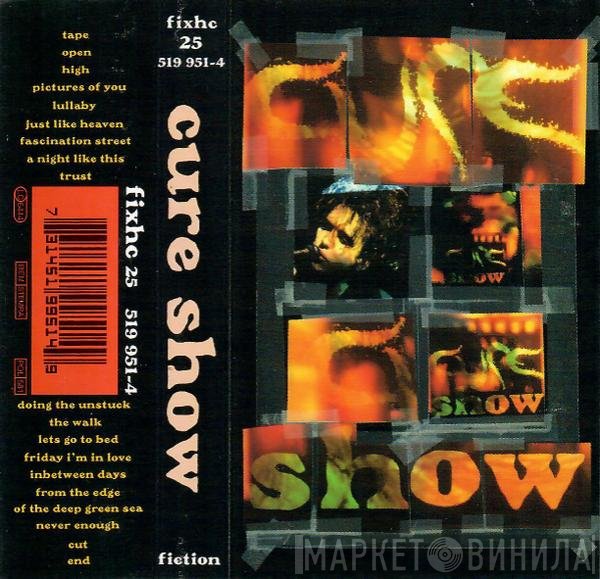 The Cure  - Show