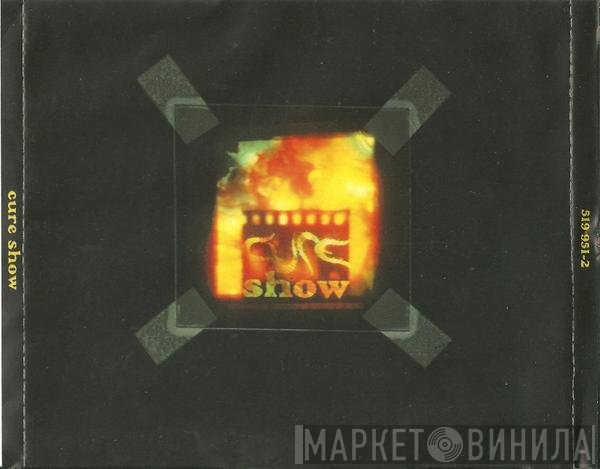 The Cure  - Show