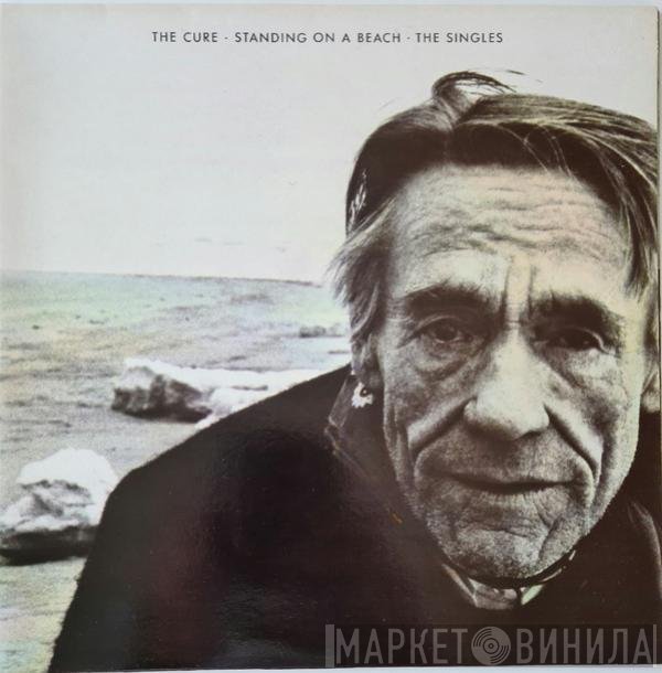The Cure  - Standing On A Beach • The Singles